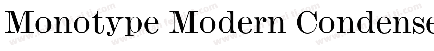 Monotype Modern Condensed字体转换